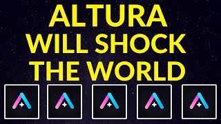 Altura Will Shock the World…Here’s Why  Altura ALU Price Prediction [upl. by Nomad]