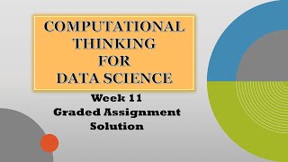 CT Week 11  Graded Assignment  IIT Madras BS Degree  Data Science  GA week 11 [upl. by Ecirtak]