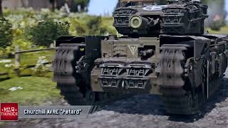 War Thunder  Churchill AVRE “Petard” [upl. by Gilbye]