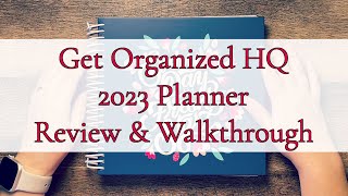 GET ORGANIZED HQ GOAL PLANNER REVIEW amp WALKTHROUGH  2023 GOAL PLANNING [upl. by Durer]