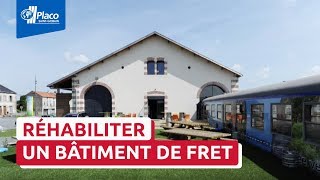 Comment réhabiliter un bâtiment de fret   Trophées Placo® 2013 [upl. by Jake]