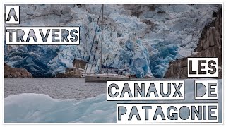 A travers les canaux de Patagonie [upl. by Corina]