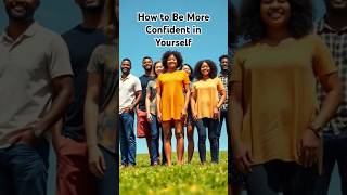 How to Be More Confident in Yourself  😎🔥 shorts ytshorts mrmotivated [upl. by Wash]