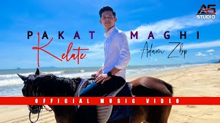 Pakat Maghi Kelate  Adam ZBP  Official Music Video [upl. by Straub]