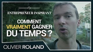 Comment VRAIMENT gagner du TEMPS  lexemple dun ENTREPRENEUR à SUCCÈS 47365 [upl. by Llennoj742]