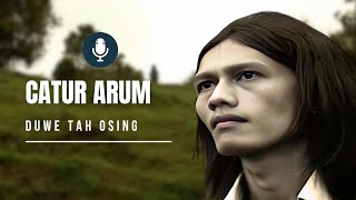 Catur Arum  DUWE TAH OSING Official Music Video [upl. by Kan]