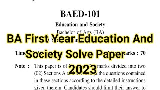 BA First Year Education And Society Question Paper  Uou Baed 101 Solve Paper Baed 101  Uou [upl. by Neerihs]