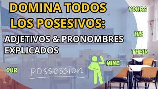 ADJETIVOS y PRONOMBRES POSESIVOS en INGLÉS Aprende en solo 4 minutos [upl. by Mulcahy]