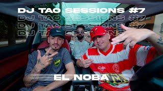 EL NOBA  DJ TAO DTBILARDO Turreo Sessions 7 [upl. by Munt]