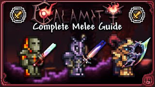 COMPLETE Melee Guide for Calamity 203006 [upl. by Hornstein307]