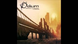 Odium  Burning The Bridges To Nowhere  Lyrics HD [upl. by Aisena]