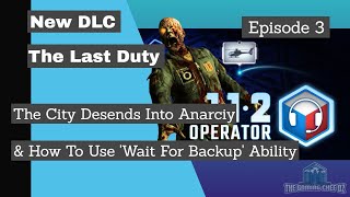 112 Operator  NEW DLC The Last Duty Scenario Gameplay  Episode 3 [upl. by Desdamona]