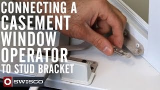 Connecting a casement window operator to stud bracket [upl. by Ado]