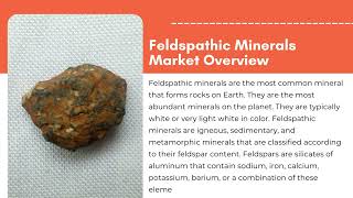 Feldspathic Minerals Market  Exactitude Consultancy Reports [upl. by Chase]