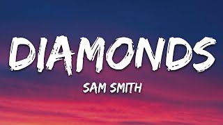 Sam Smith  Diamonds Lyrics [upl. by Radbourne]