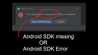 Android SDK missing or SDK error in Android Studio [upl. by Ybrik]