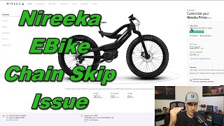 Nireeka Prime 1500 Watt Ebike  Chain Skipping Solved [upl. by Reiss]