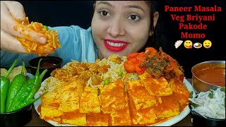 Eating Paneer Masala Veg Briyani Momo Gobi amp Pyaj Pakoda  Huge Indian Food Mukbang  Foodi [upl. by Kennett]