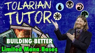 Tolarian Tutor Building Better Limited Mana Bases in Draft and Sealed for Magic The Gathering [upl. by Luar621]