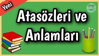 Atasözlerini Öğreniyorum  3 Sınıf  Atasözleri ve Anlamları  Eğitici Ders Videoları [upl. by Nsaj323]