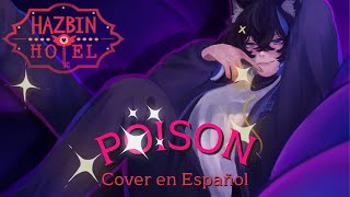 【Matt】POISON  HAZBIN HOTEL  COVER ESPAÑOL LATINO  YA EN TIENDAS DIGITALES NOW ON DIGITAL STORES [upl. by Ariday]