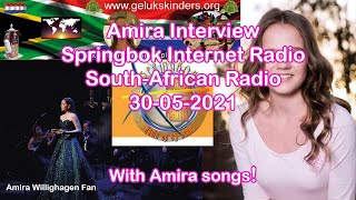 Amira Willighagen  Interview Springbok Internet Radio  30052021 [upl. by Umeko]