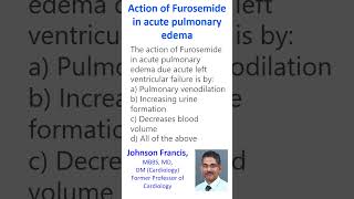 Action of Furosemide in acute pulmonary edema [upl. by Kirch452]