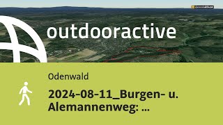 Wanderung im Odenwald 20240811Burgen u Alemannenweg Heiligenberg u Ruine Tannenberg [upl. by Marlowe]