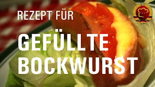 Schnell amp einfach Gefüllte Bockwurst zubereiten wie früher  alte Rezepte aus dem Osten 139 [upl. by Esikram]