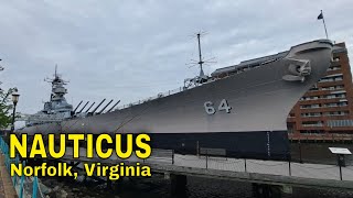 Visiting Nauticus  Norfolk Virginias maritime museum [upl. by Gurney]