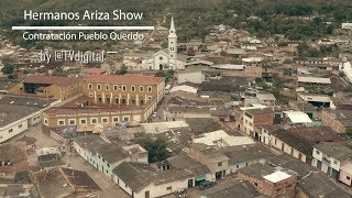 Hermanos Ariza Show  Contratación Pueblo Querido Viodeo Oficial  Norteña [upl. by Zippel]