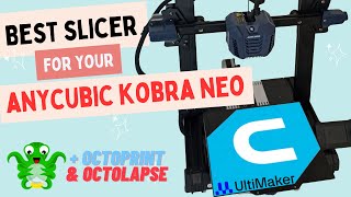 How to Setup Ultimaker Cura slicer for your Anycubic Kobra Neo  Octoprint amp Octolapse timelapses [upl. by Calvo]