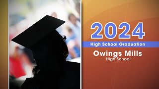 Owings Mills High School Graduation 2024 [upl. by Speroni]