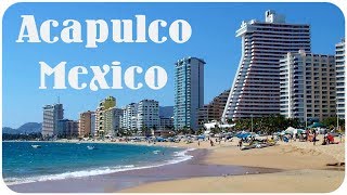 Acapulco Mexico [upl. by Elnore]