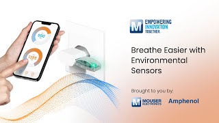 Environmental Sensors Overview  Mouser Electronics [upl. by Kavita]