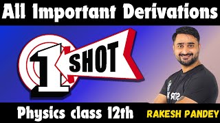 Important Derivation Class 12 Physics 2024  Important Derivation Class 12 Physics 2024 CBSE  NCERT [upl. by Adaiha]