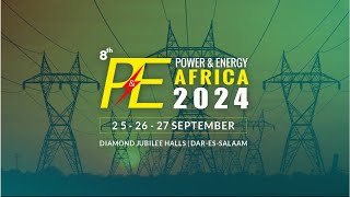 8th Power amp Energy Tanzania 2024 – Largest International Power amp Energy Trade Exhibition in Africa [upl. by Bryanty]