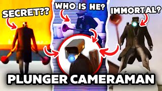 WHO IS PLUNGER CAMERAMAN  ALL SECRETS Skibidi Toilet amp Easter Egg Analysis amp Theory [upl. by Decrem]