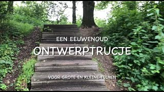 TUINONTWERP Een eeuwenoud ONTWERPTRUCJE voor grote en kleine tuinen [upl. by Einolem659]