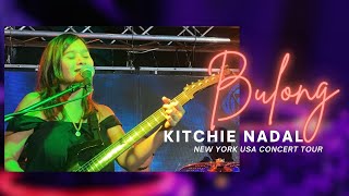 BULONG  KITCHIE NADAL  LIVE IN DHAVEN  NEW YORK [upl. by Mairim881]