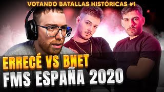 ¿LA BATALLA MÁS HISTÓRICA DE BNET  ERRECÉ VS BNET FMS ESP J1 2020  VOTANDO BATALLAS HISTÓRICAS 1 [upl. by Bowyer]