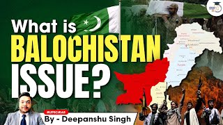 Balochistan  History Genocide and Geopolitics  know it all  UPSC IAS  StudyIQ [upl. by Airtap]