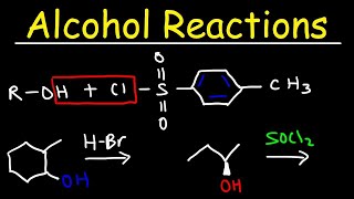 Alcohol Reactions  HBr PBr3 SOCl2 [upl. by Adnamar732]