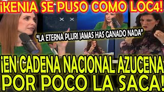 ¡KENIA SE PUSO COMO LOC4 AL BORDE DEL LLANTO Y AZUCENA SE EMPVT4 Y LA REGAÑA quotERES PLURI NO VALESquot [upl. by Reitman785]