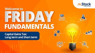 Friday Fundamentals  Capital Gains Tax [upl. by Arbmat]