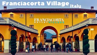 4K  Franciacorta Village  Shopping Outlets Located in ITALY  The Wine Region of Lombardy [upl. by Iadrahc]