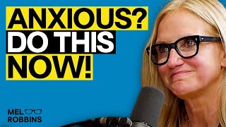 If You Struggle With Anxiety This Mind Trick Will Change Your Life  Mel Robbins [upl. by Ahseryt526]