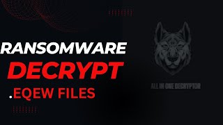 Decrypt EQEW Virus File EQEW Ransomware Removal amp DecryptEQEW Files [upl. by Rosalinda]