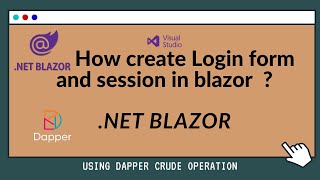 Blazor How Login And Create session [upl. by Ellener]