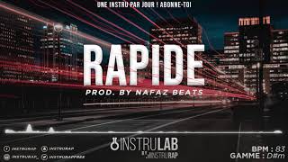 FREE Instru Rap TrapLourd 2022  Instrumental Rap Freestyle  RAPIDE  Prod By Nafaz Beats [upl. by Refinneg]